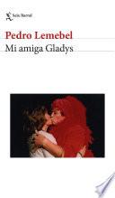 Mi amiga Gladys