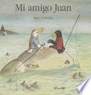 Mi amigo Juan