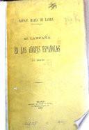 Mi campaña en las Córtes españolas de 1881 á 1883