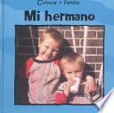 Mi hermano (My Brother)