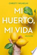 Mi huerto, mi vida