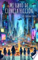 Mi Libro de Ciencia Ficción