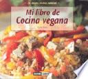 Mi Libro De Cocina Vegana