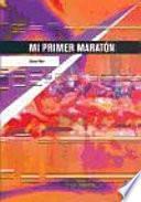 Mi Primer Maratón