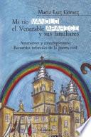 Mi tío Manolo, el Venerable Aparici y sus familiares