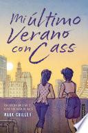 Mi último verano con Cass