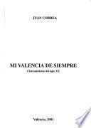 Mi Valencia de siempre