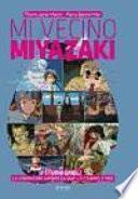 Mi vecino Miyazaki