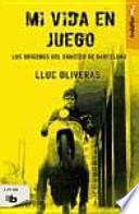 Mi vida en juego