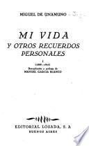 Mi vida y otros recuerdos personales: 1889-1916