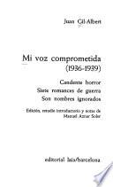Mi voz comprometida (1936-1939)