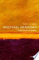 Michael Faraday: A Very Short Introduction