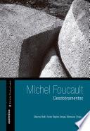 Michel Foucault – Desdobramentos
