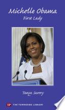 Michelle Obama - First Lady