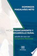 Microfinanciamiento y Desarrollo Rural