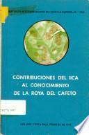 Micrologia, Historia y Biologia de la Roya del Cafeto