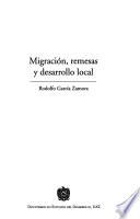 Migración, remesas y desarrollo local