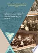 Migraciones Internacionales, Actores Sociales y Estados Perspectivas Del análisis Histórico