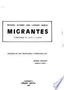 Migrantes, campesinos de Licto y Flores