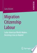 Migration Citizenship Labour