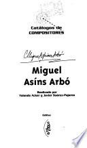 Miguel Asíns Arbó