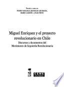 Miguel Enríquez y el proyecto revolucionario en Chile