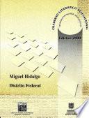 Miguel Hidalgo Distrito Federal. Cuaderno estadístico delegacional 2000