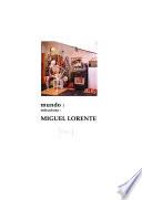 Miguel Lorente mundo