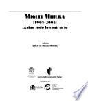 Miguel Mihura (1905-2005)