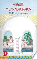 Miguel y los almohades
