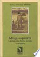 Milagro o quimera