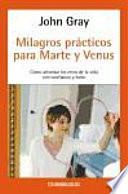 Milagros prácticos para Marte y Venus