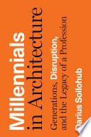 Millennials in Architecture