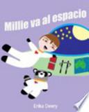 Millie Va Al Espacio