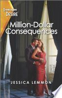 Million-Dollar Consequences