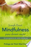 Mindfulness para dormir mejor : un programa en siete semanas