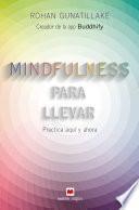 Mindfulness para llevar