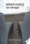 MINDFULNESS SIN TIEMPO