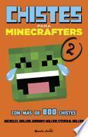 Minecraft. Chistes para minecrafters 2