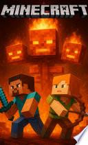 MINECRAFT: El Wither de Fuego