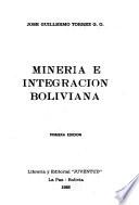 Minería e integración boliviana