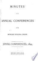 Minutes Taken at the Several Annual Conferences of the Methodist Episcopal Church in the United States of America