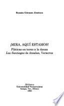 Mira, aquí estamos!