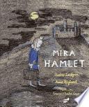 Mira Hamlet