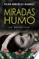 Miradas de Humo