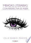 Miradas literarias con perspectiva de mujer