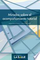 Miradas sobre el acompañamiento tutorial