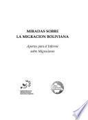 Miradas sobre la migración boliviana