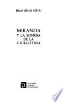 Miranda y la sonrisa de la guillotina