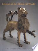 Mirror of the Medieval World